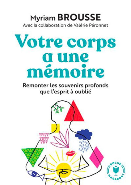 La mémoire cellulaire, outil de connaissance de soi